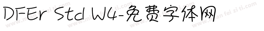 DFEr Std W4字体转换